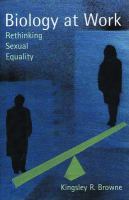 Biology at work rethinking sexual equality /