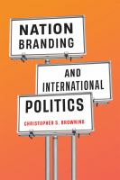 Nation branding and international politics /