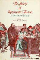 The society of Renaissance Florence; a documentary study. /