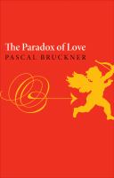 The paradox of love /