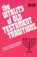 The vitality of Old Testament traditions /