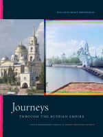 Journeys through the Russian Empire the photographic legacy of Sergey Prokudin-Gorsky /