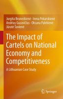 The Impact of Cartels on National Economy and Competitiveness A Lithuanian Case Study /