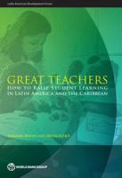 Great teachers how to raise student learning in Latin America and the Caribbean /