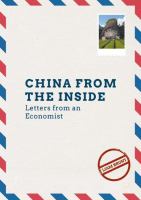 China from the Inside Letters from an Economist /