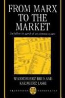 From Marx to the market : socialism in search of an economic system /