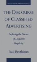 The discourse of classified advertising : exploring the nature of linguistic simplicity /