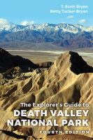 The explorer's guide to Death Valley National Park /