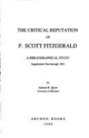 The critical reputation of F. Scott Fitzgerald, a bibliographical study.