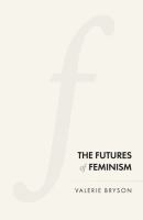 The futures of feminism /