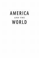 America and the world conversations on the future of American foreign policy /