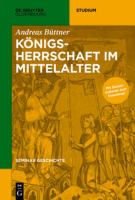 Königsherrschaft im Mittelalter