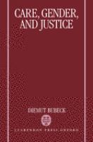 Care, gender, and justice /