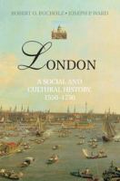 London : a social and cultural history, 1550-1750 /