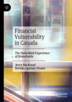 Financial Vulnerability in Canada The Embedded Experience of Households /