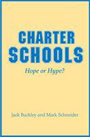 Charter schools : hope or hype? /