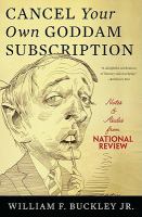 Cancel Your Own Goddam Subscription : Notes and Asides from National Review.