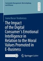 The Impact of the Digital Consumer's Emotional Intelligence in Relation to the Moral Values Promoted in E-Business