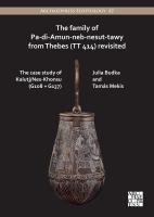 The family of Pa-Di-Amun-Neb-Nesut-Tawy from Thebes (TT414) revisited the case study of Kalutj/Nes-Khonsu (G108 + G137) /