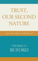 Trust, our second nature crisis, reconciliation, and the personal /