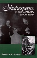 Shakespeare in the cinema : ocular proof /