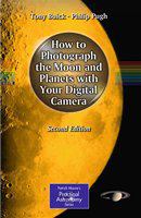 How to Photograph the Moon and Planets with Your Digital Camera