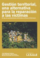 Gestión Territorial, una Alternativa para la Reparación a Las Víctimas El Caso de Asentamientos Informales en Mocoa (Putumayo).