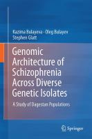Genomic Architecture of Schizophrenia Across Diverse Genetic Isolates A Study of Dagestan Populations /