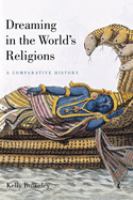 Dreaming in the world's religions : a comparative history /