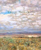 Childe Hassam : impressionist in the West /