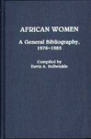 African women, a general bibliography, 1976-1985 /