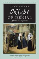 Night of denial : stories and novellas /