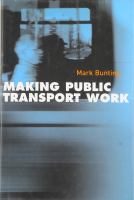 Making Public Transport Work.