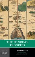 The pilgrim's progress : an authoritative text, contexts, criticism /