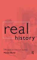 Real history reflections on historical practice /