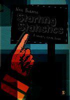 Starting statistics a short, clear guide /