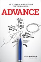 Advance : The Ultimate How-To Guide for Your Career.