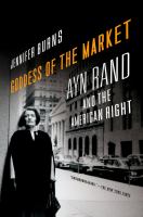 Goddess of the market Ayn Rand and the American Right /