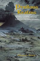 Perilous realms : Celtic and Norse in Tolkien's Middle-earth /