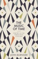 The music of time : poetry in the twentieth century /