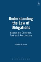 Understanding the Law of Obligations : Essays on Contract, Tort and Restitution.