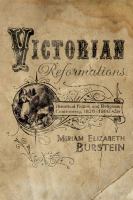 Victorian Reformations Historical Fiction and Religious Controversy, 1820-1900 /