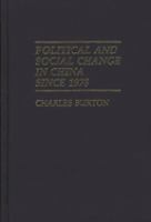 Political and social change in China since 1978 /