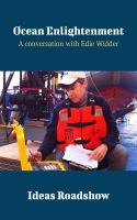 Ocean Enlightenment : A Conversation with Edie Widder.