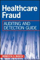 Healthcare fraud auditing and detection guide /