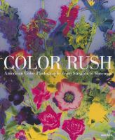 Color rush : American color photography from Stieglitz to Sherman /