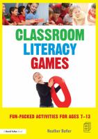 Classroom literacy games fun-packed activities for ages 7-13 /