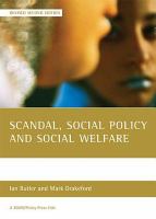 Scandal, social policy, and social welfare