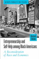 Entrepreneurship and self-help among Black Americans a reconsideration of race and economics /