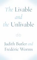 The livable and the unlivable : a conversation initiated by Arto Charpentier and Laure Barillas /
